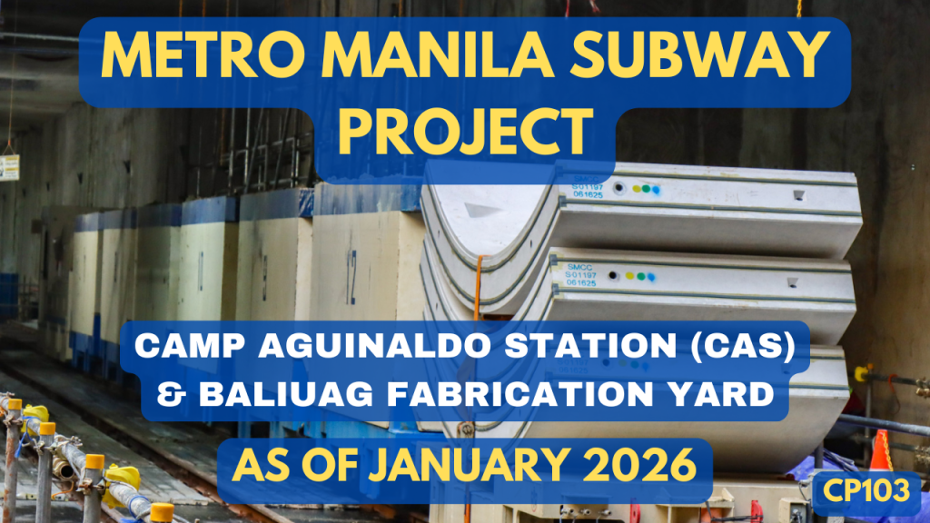 Metro Manila Subway Project – MMSP-CP103 Progress Video as of January 2026